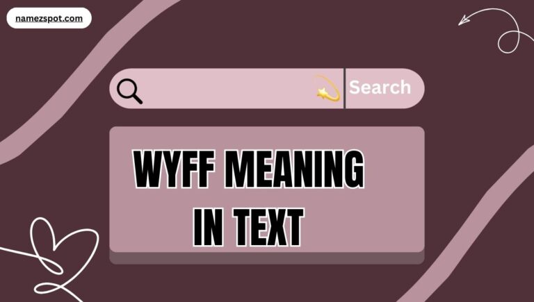 WYFF Meaning in Text